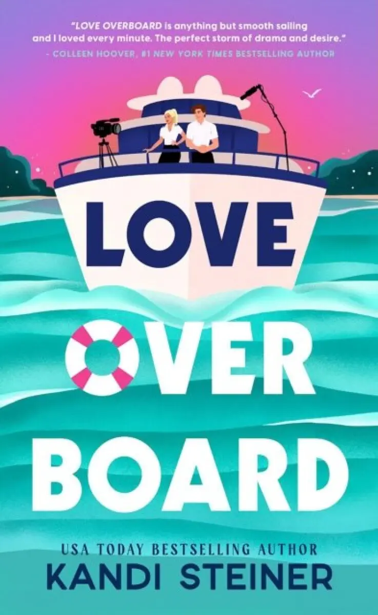 Love Overboard - Kandi Steiner,Love Overboard - Kandi Steiner - kniha z kategorie Romantika