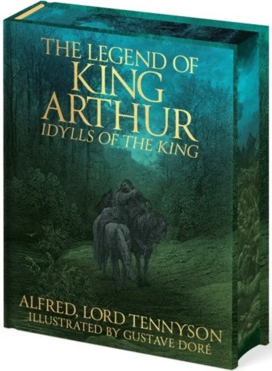 Legend of King Arthur - Alfred Lord Tennyson