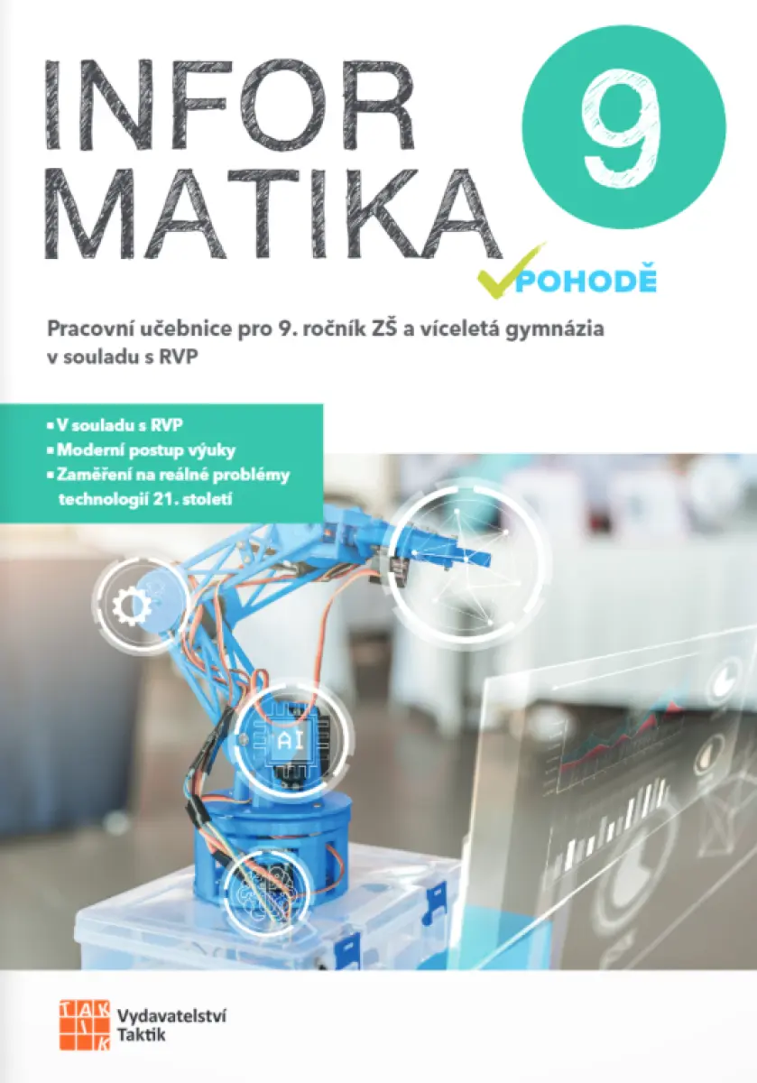 Informatika v pohodě 9 - pracovní učebnice - David Balla