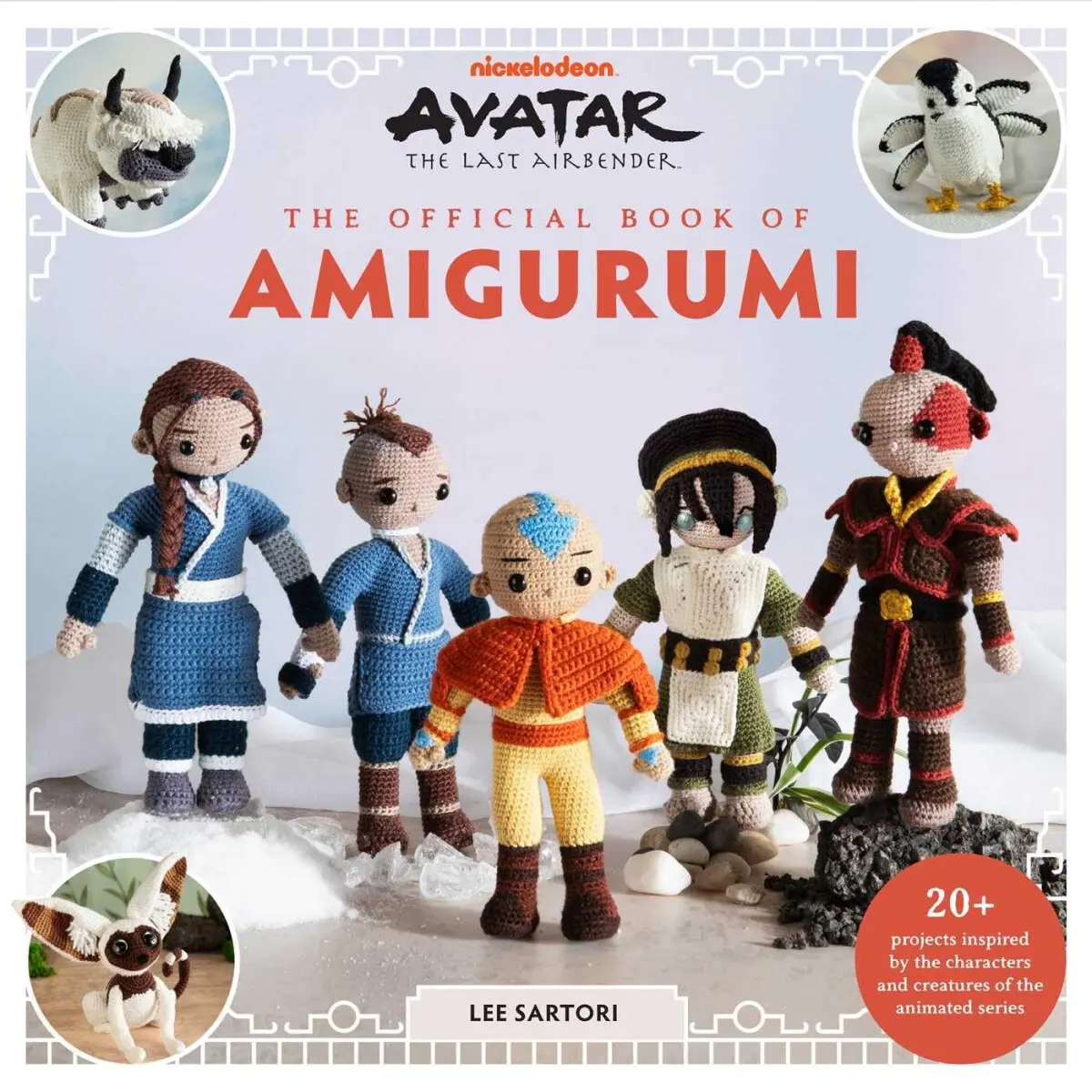 Avatar: The Last Airbender: The Official Book of Amigurumi - Lee Sartori