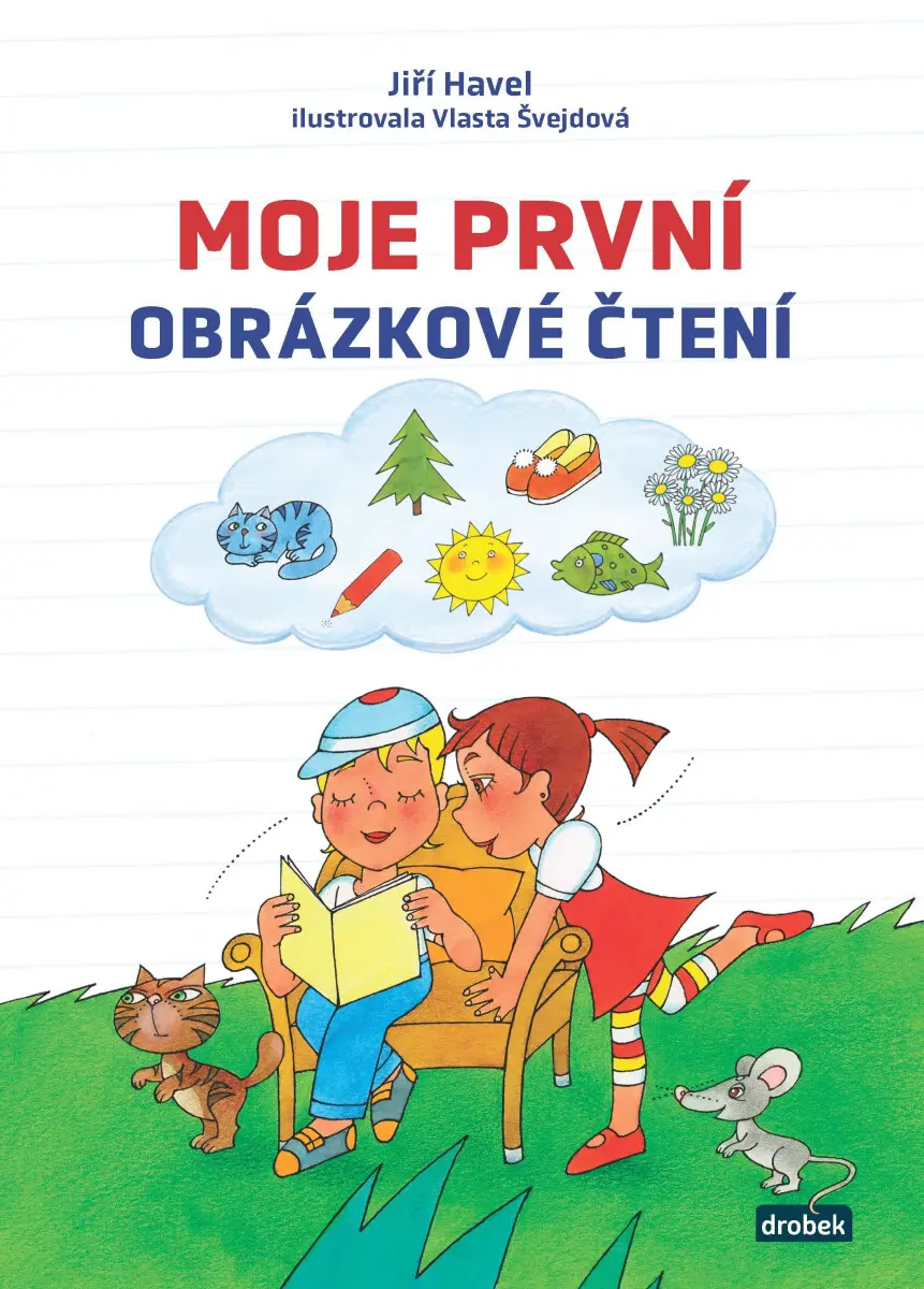 Moje první obrázkové čtení - Jiří Havel