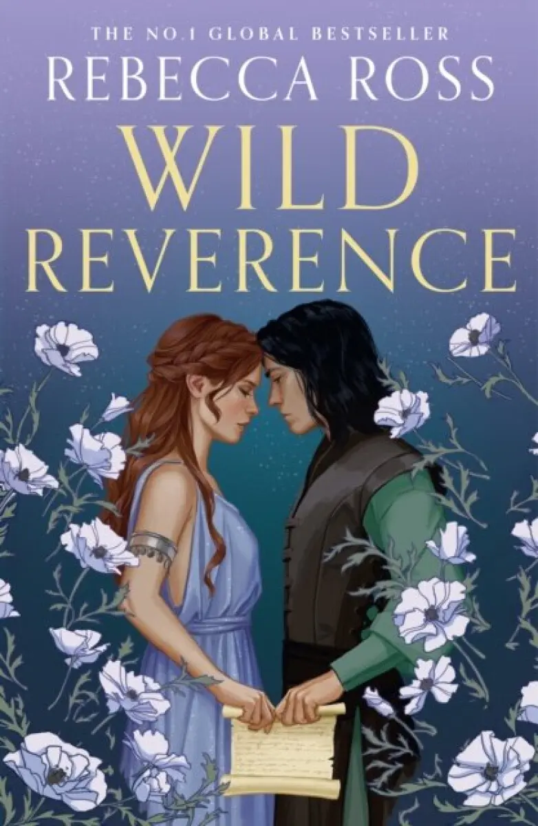 Wild Reverence - Rebecca Ross
