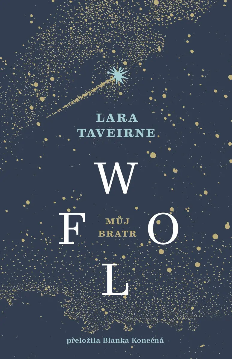 Můj bratr Wolf - Lara Taveirne