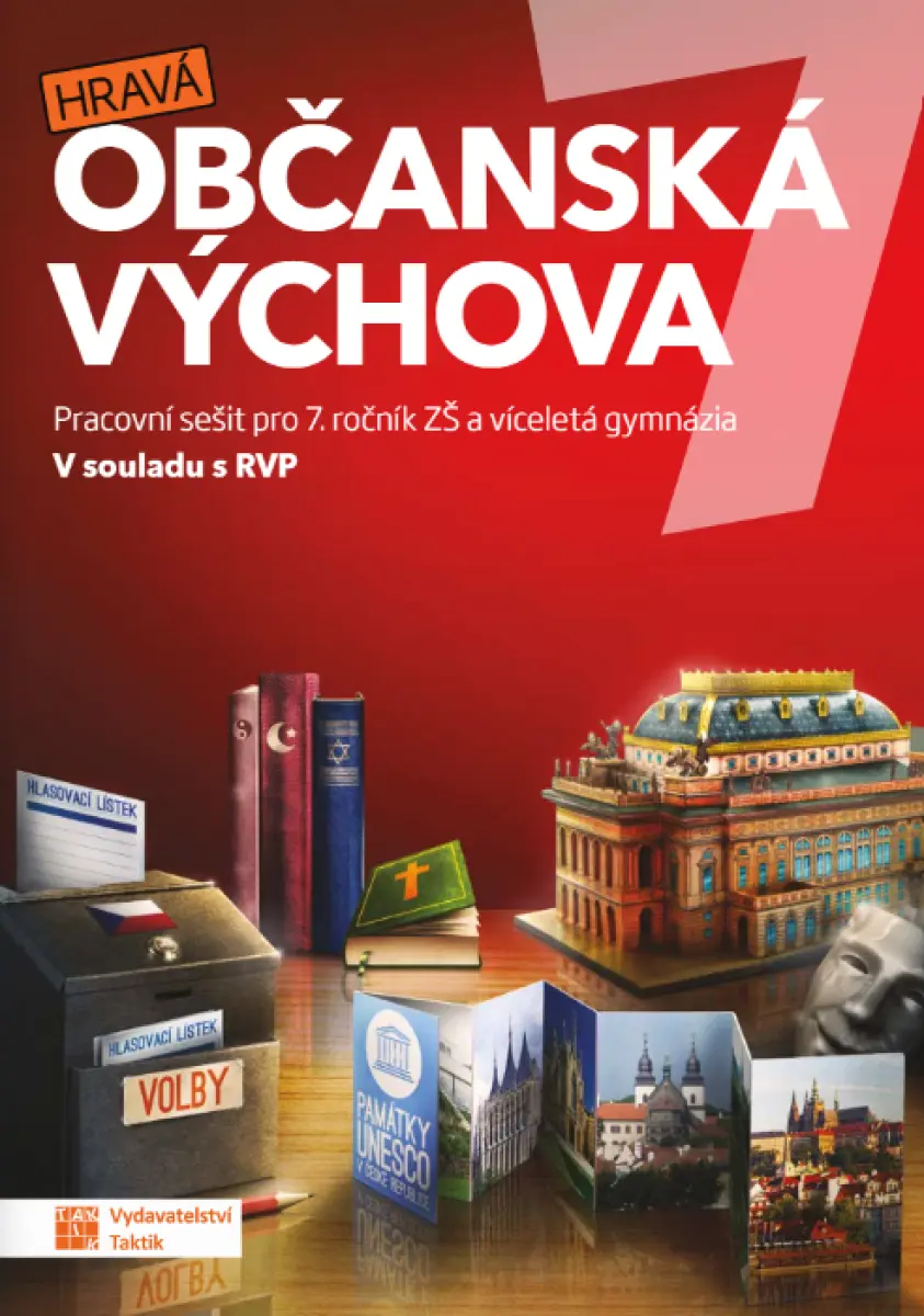 Hravá občanská výchova 7 - pracovní sešit - Anna Géringová, Kateřina Šrámková, Klára Zicháčková