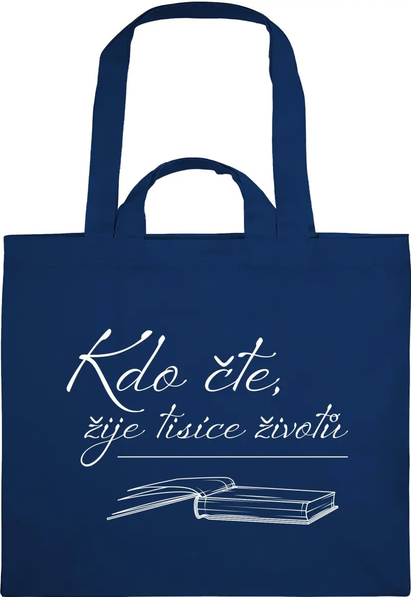 Látková taška - Kdo čte, žije tisíce životů