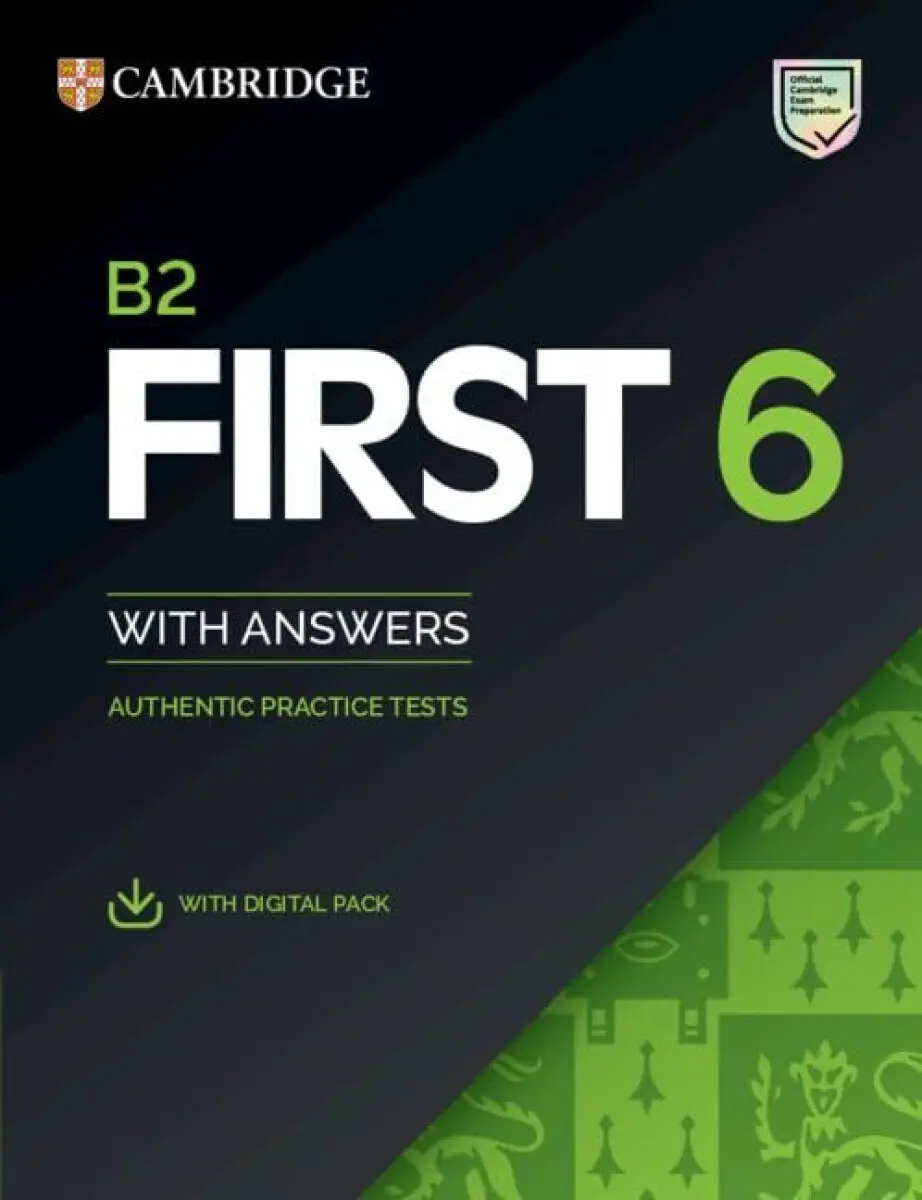 Cambridge English First 6 Student's Book with Answers with Digital Pack