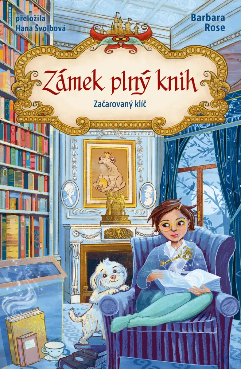 Zámek plný knih: Začarovaný klíč - Barbara Rose