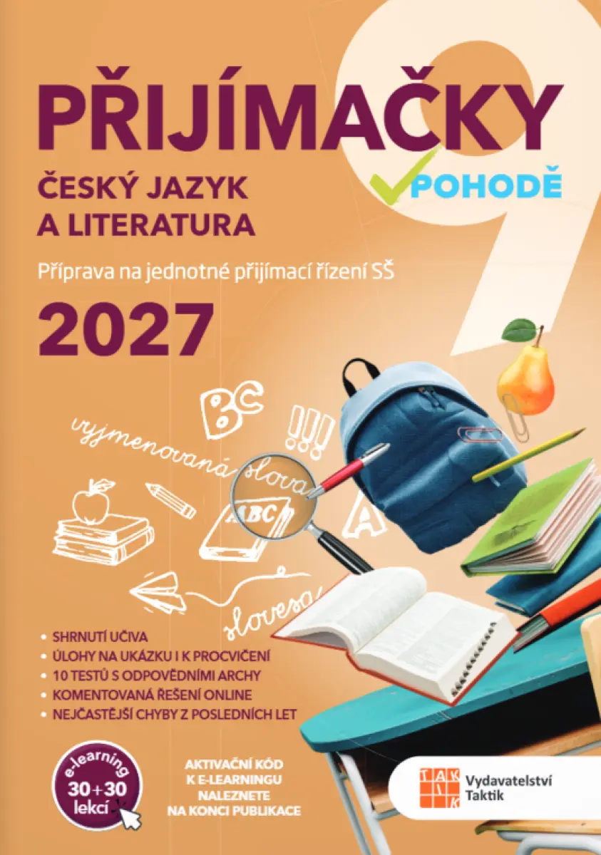 Přijímačky 9 Český jazyk a literatura + E-learning 2027 - Hana Malíková, Kateřina Štrpková, Kateřina Mlejnková, Veronika Vytlačilová