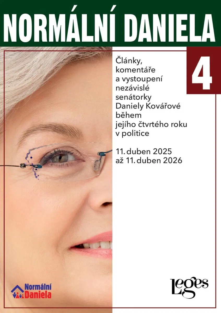 Normální Daniela 4 - Články, komentáře a vystoupení nezávislé senátorky Daniely Kovářové b - Daniela Kovářová