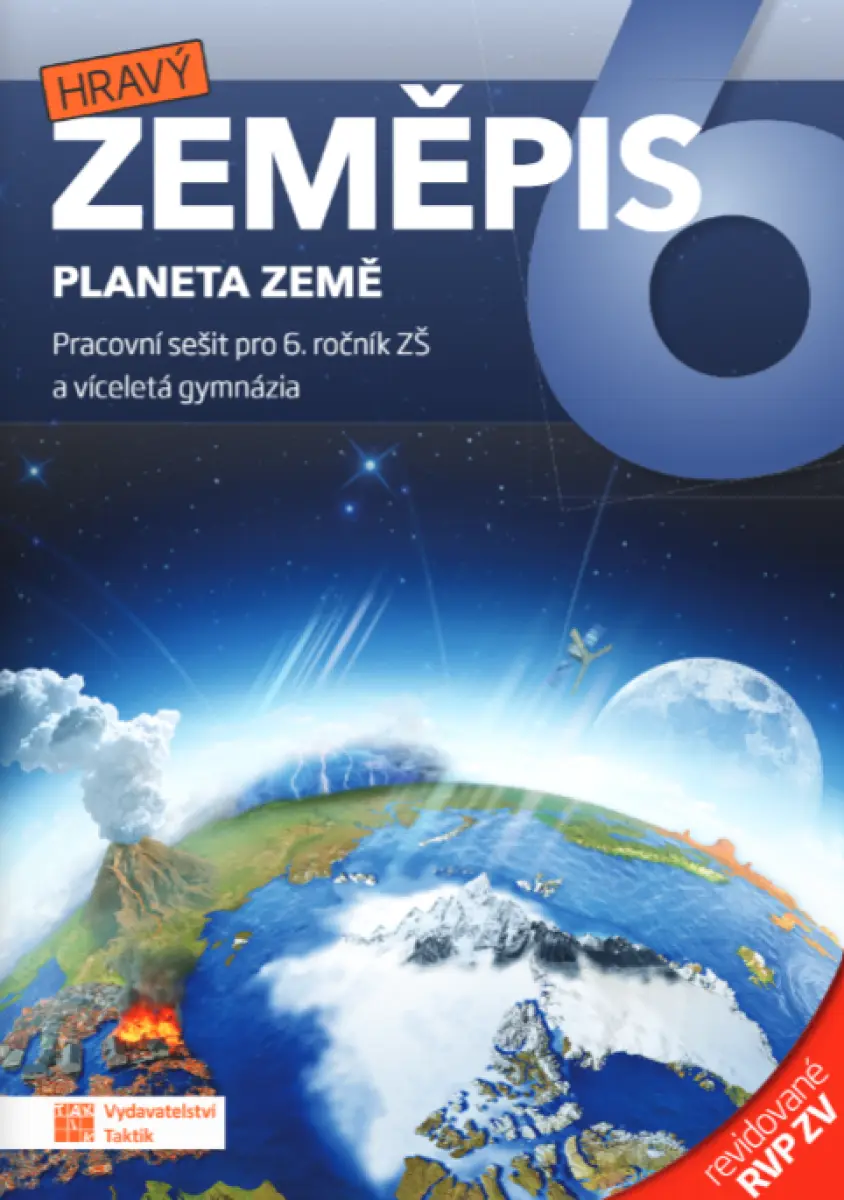 Hravý zeměpis 6 – pracovní sešit – revidované RVP ZV