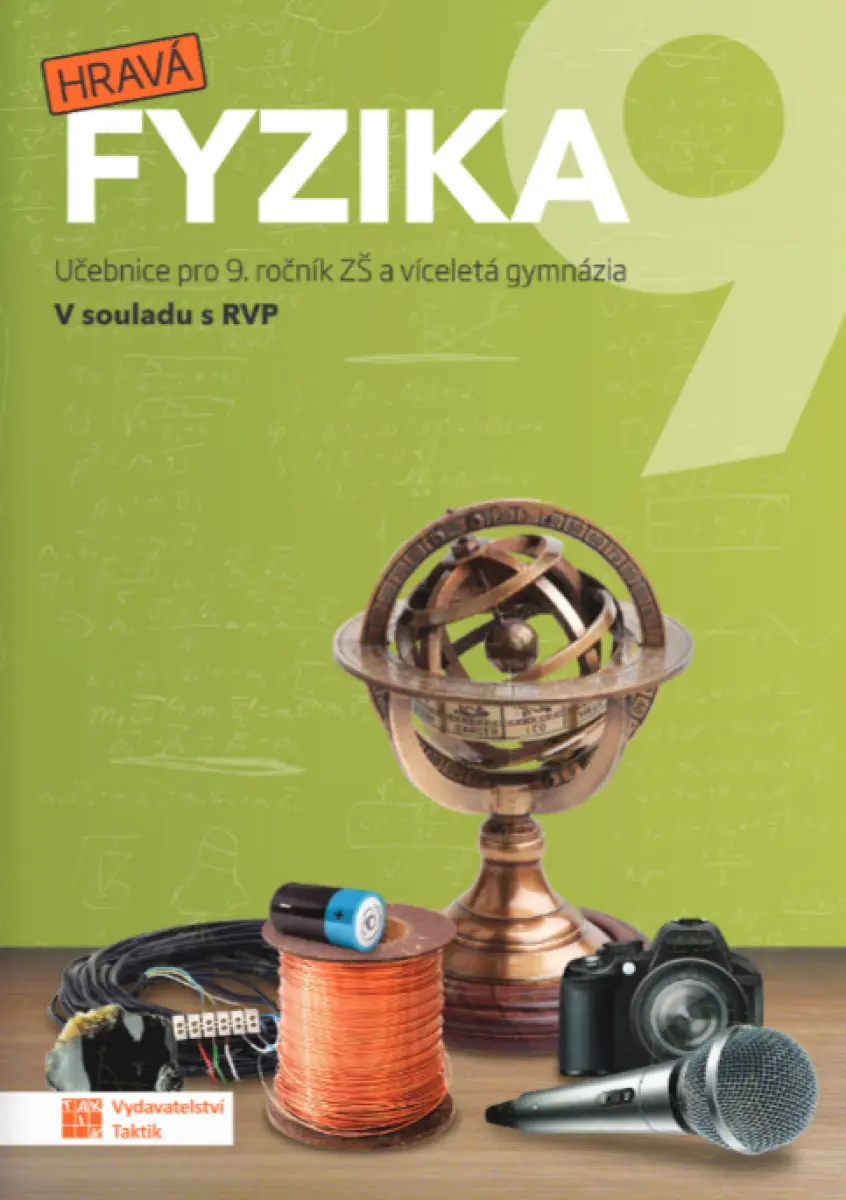 Hravá fyzika 9 - učebnice (nová řada) RVP - Helena Benkovská
