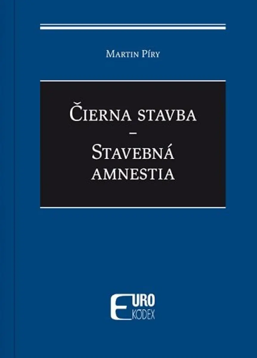 Čierna stavba Stavebná amnestia