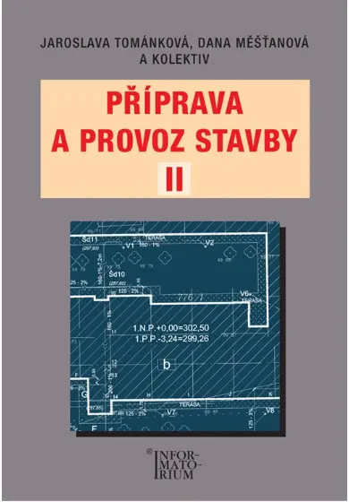 Příprava a provoz stavby II pro SPŠ a SOŠ stavební - kolektiv autorů