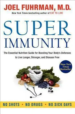 Super Immunity - Fuhrman, Joel