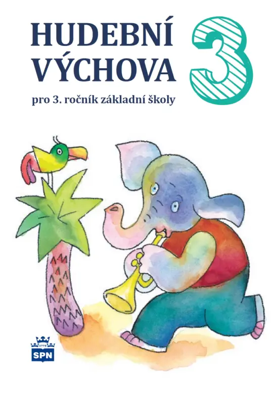 Hudební výchova pro 3. ročník ZŠ - Marie Lišková
