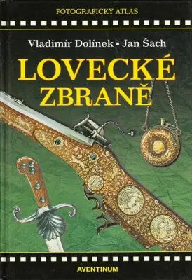 Historické lovecké zbraně - Vladimír Dolínek