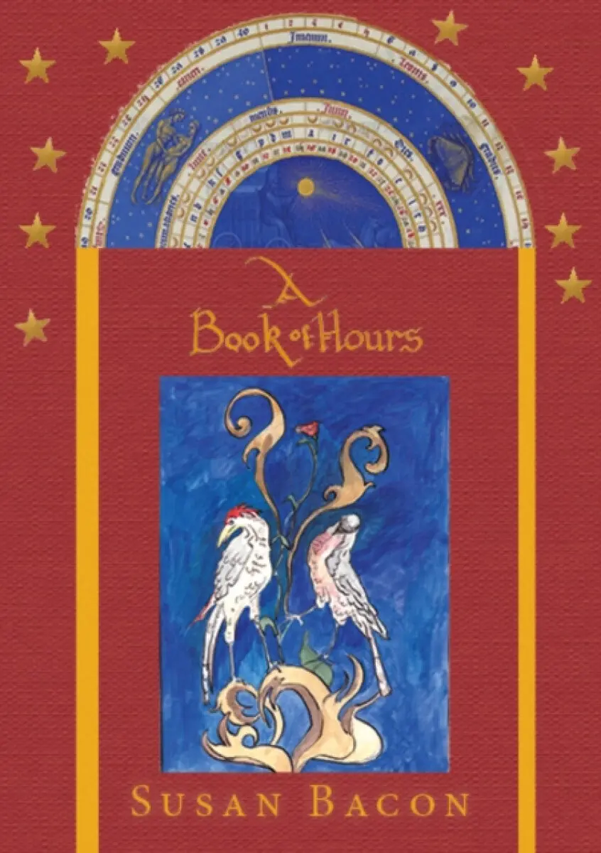 A BOOK OF HOURS - Susan Bacon