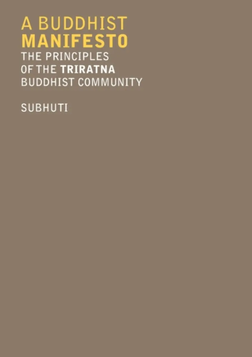 A Buddhist Manifesto - Subhuti