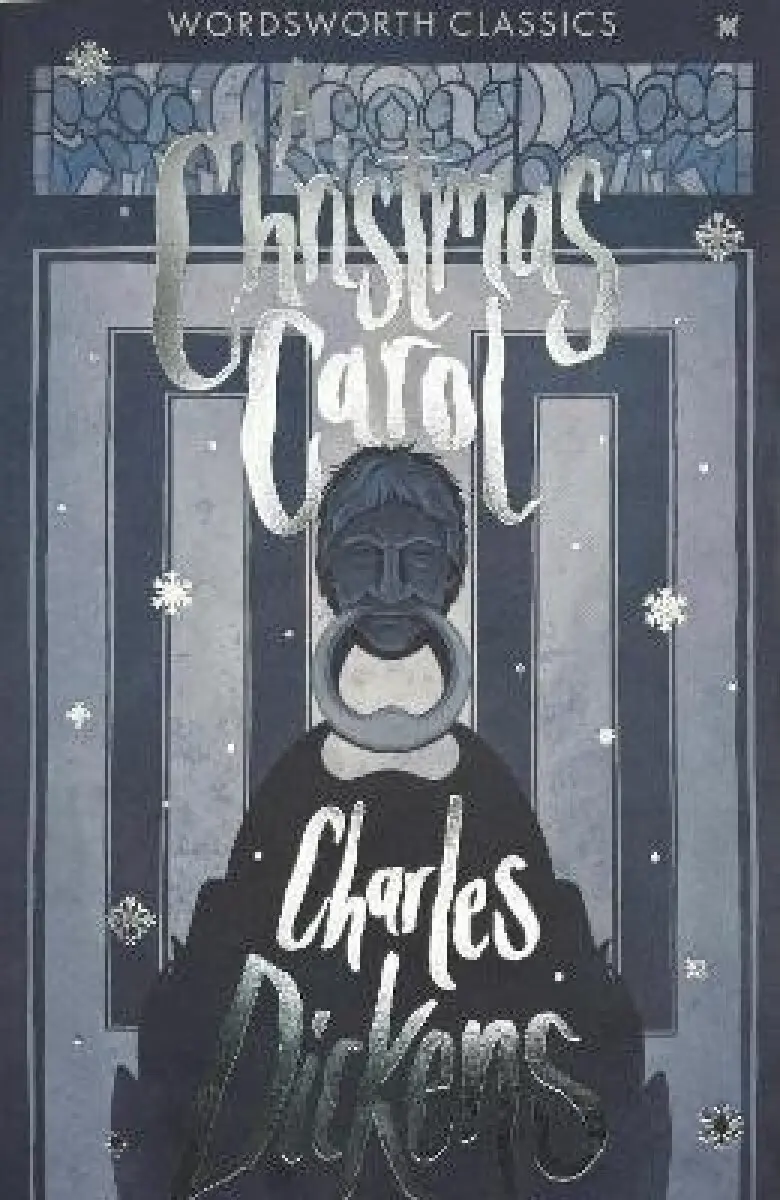 A Christmas Carol - Charles Dickens