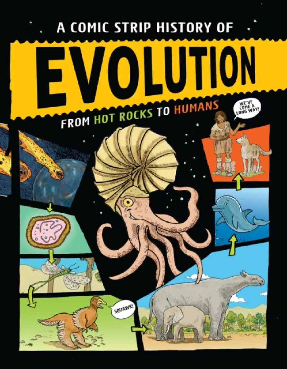 A Comic Strip History of Evolution - Anna Claybourneová