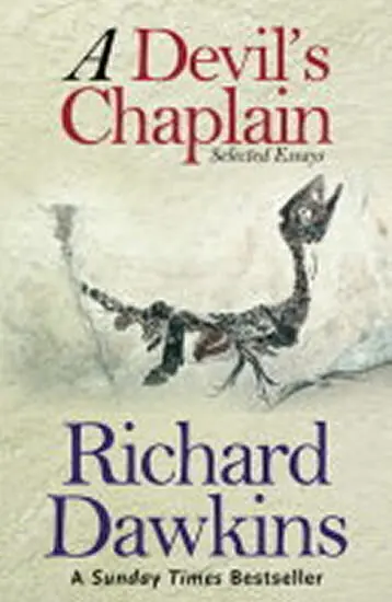 Devil's Chaplain - Dawkins, Prof Richard