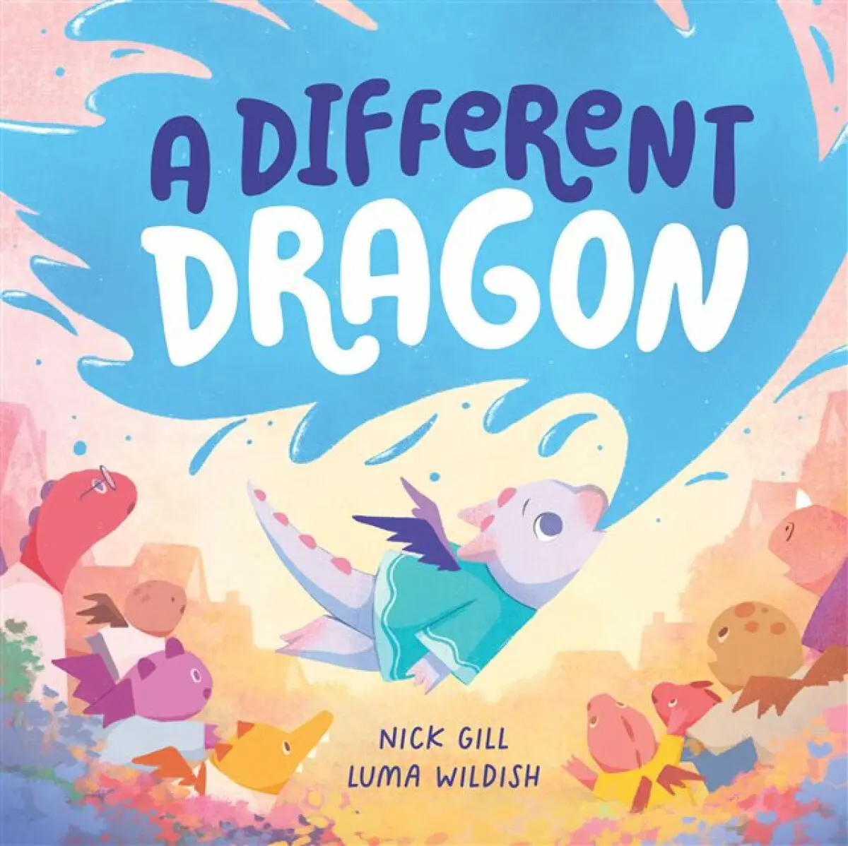 A Different Dragon - Nick Gill