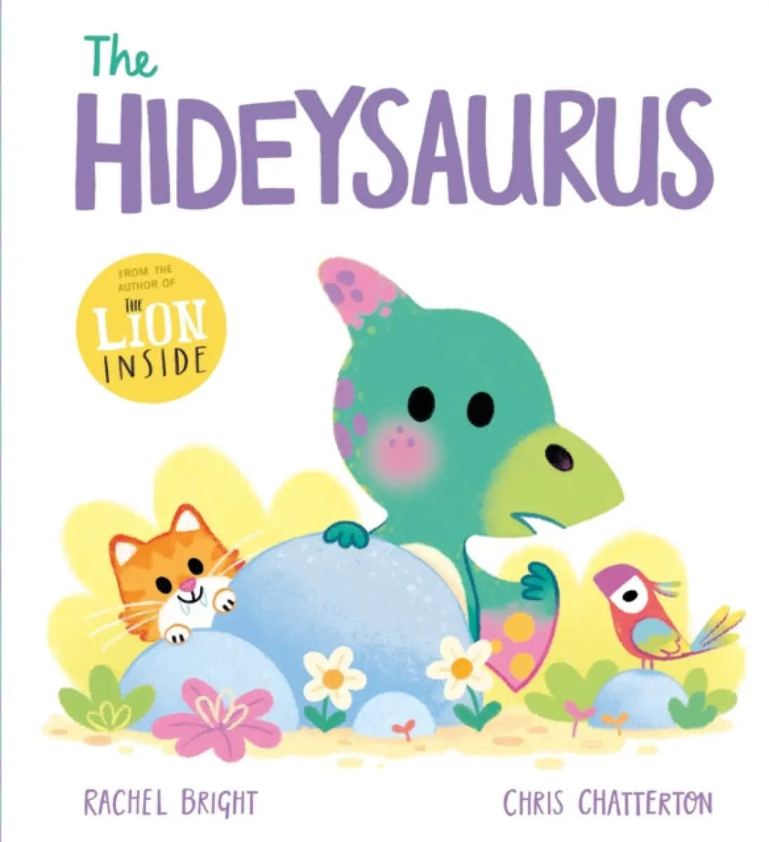 A DinoFeelings Book: The Hideysaurus - Rachel Bright