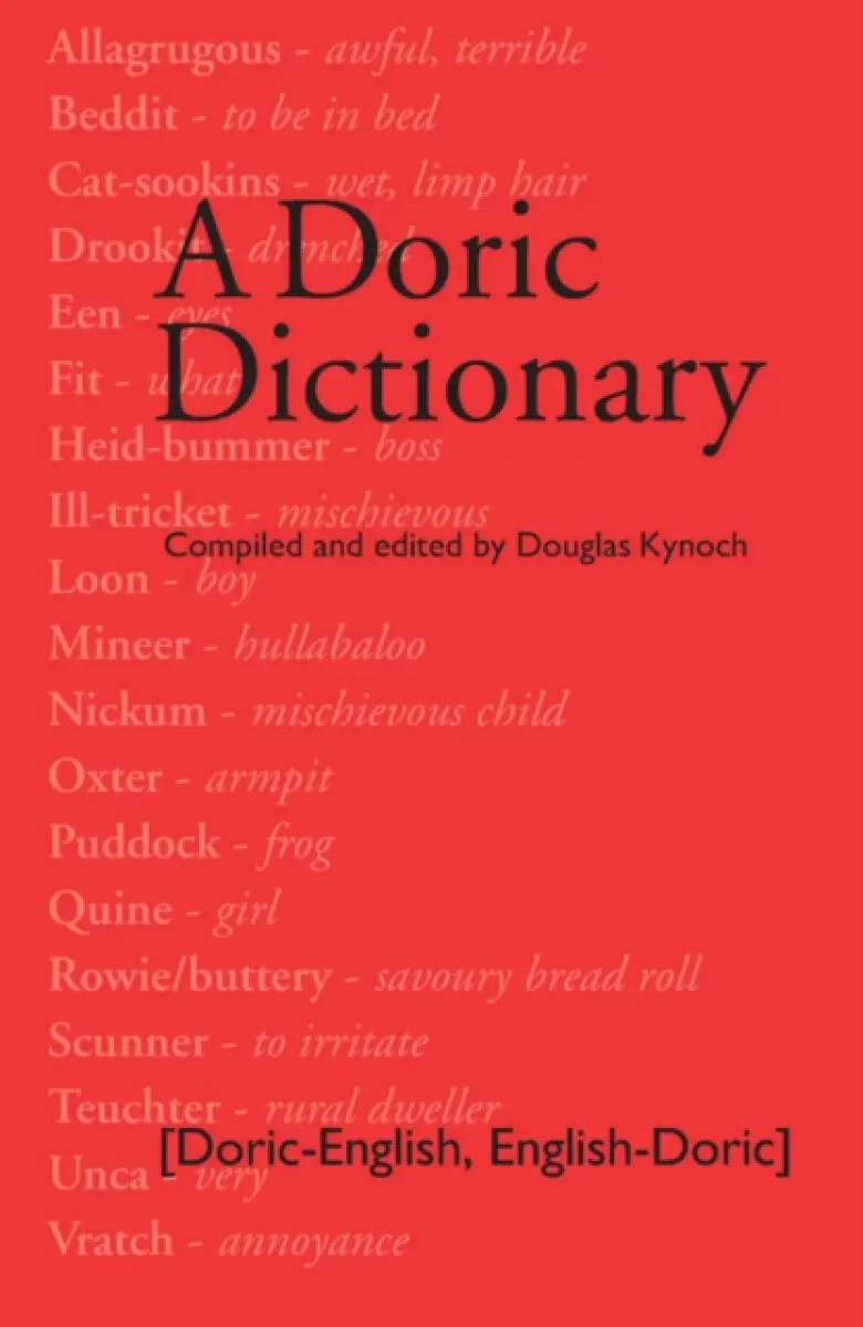 A Doric Dictionary - Douglas Kynoch