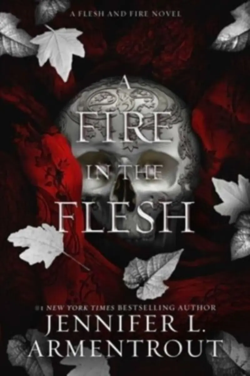 A Fire in the Flesh: A Flesh and Fire Novel - Jennifer L. Armentrout