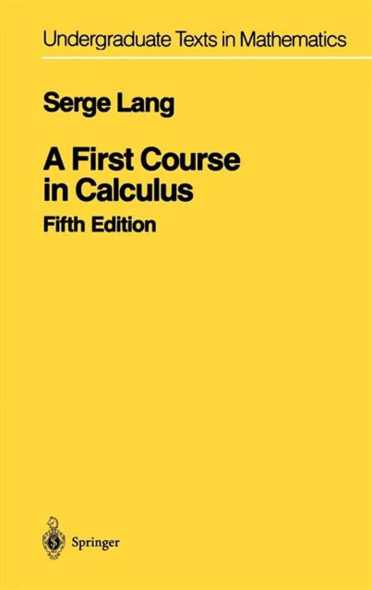 A First Course in Calculus - Serge Lang