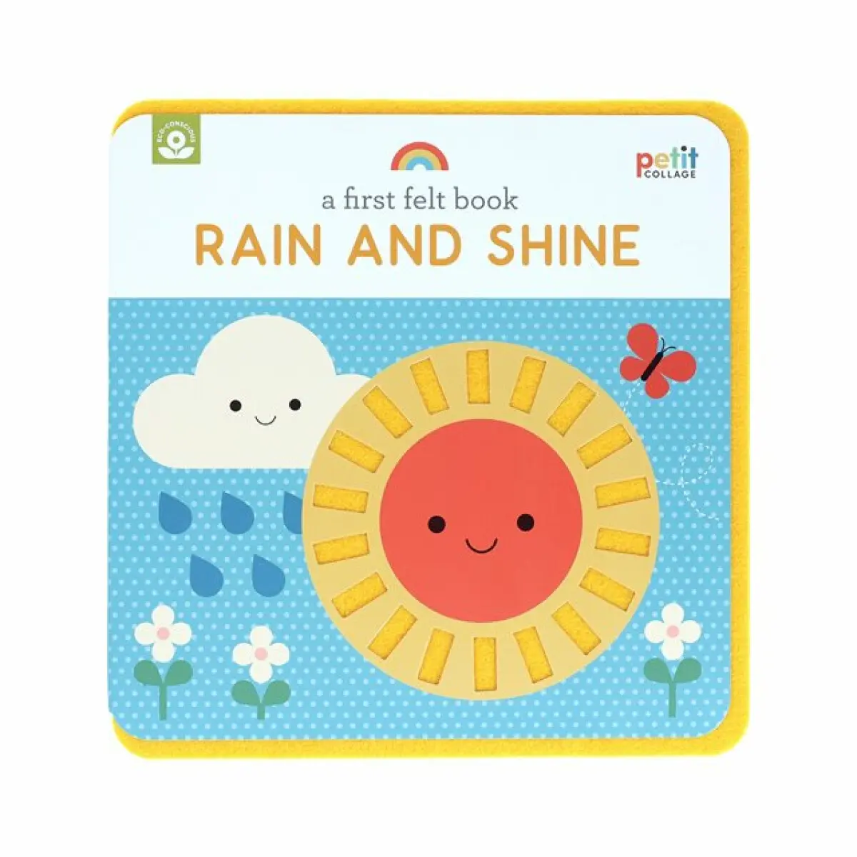 A First Felt Book: Rain and Shine - Petit Collage
