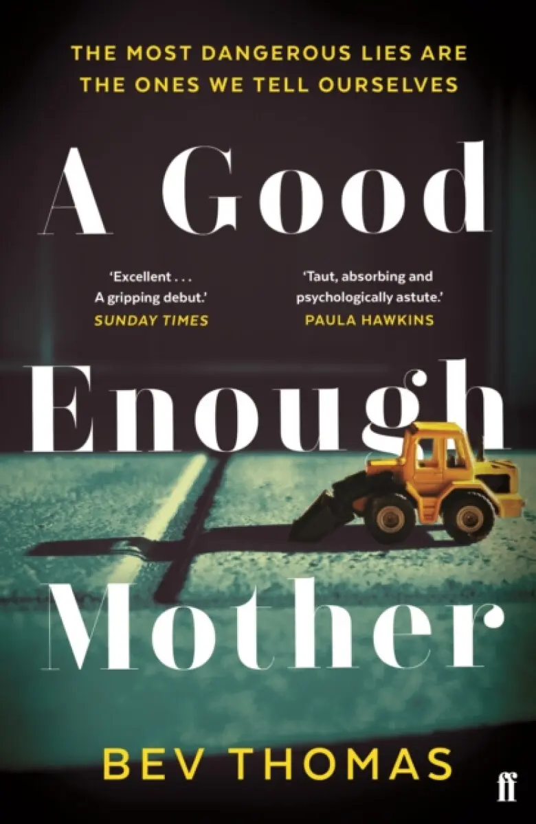 A Good Enough Mother - Bev Thomas