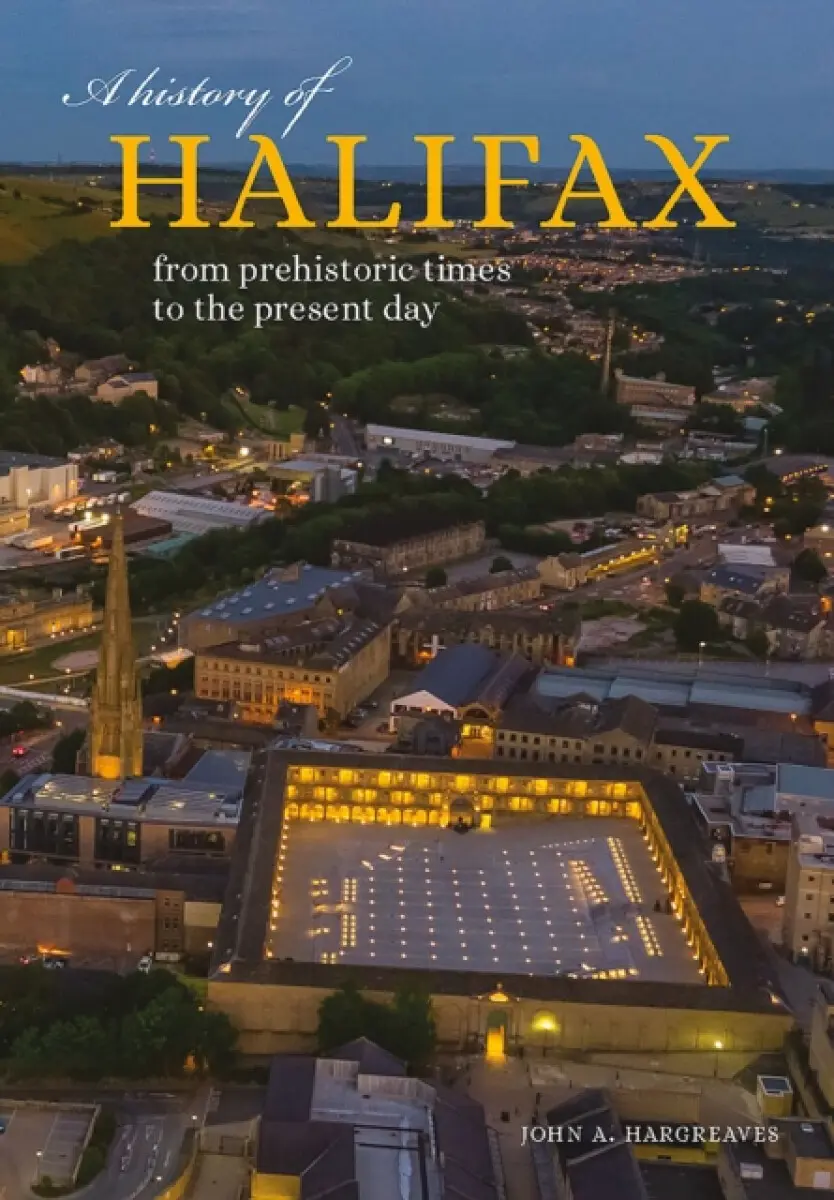 A History of Halifax - John Hargreaves