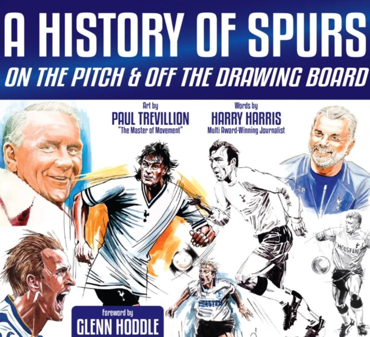 A History of Spurs - Harry Harris, Paul Trevillion