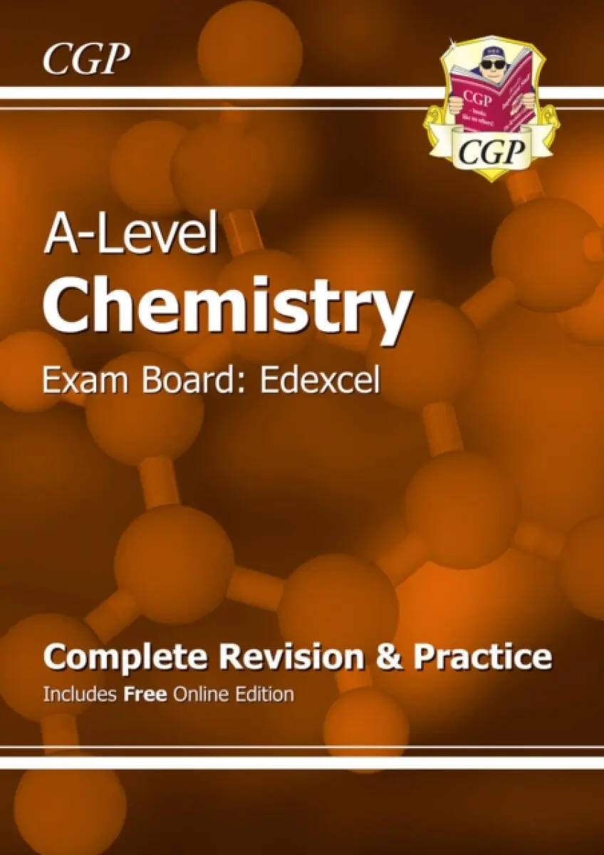 A-Level Chemistry: Edexcel Year 1 & 2 Complete Revision & Practice with Online Edition - CGP Books