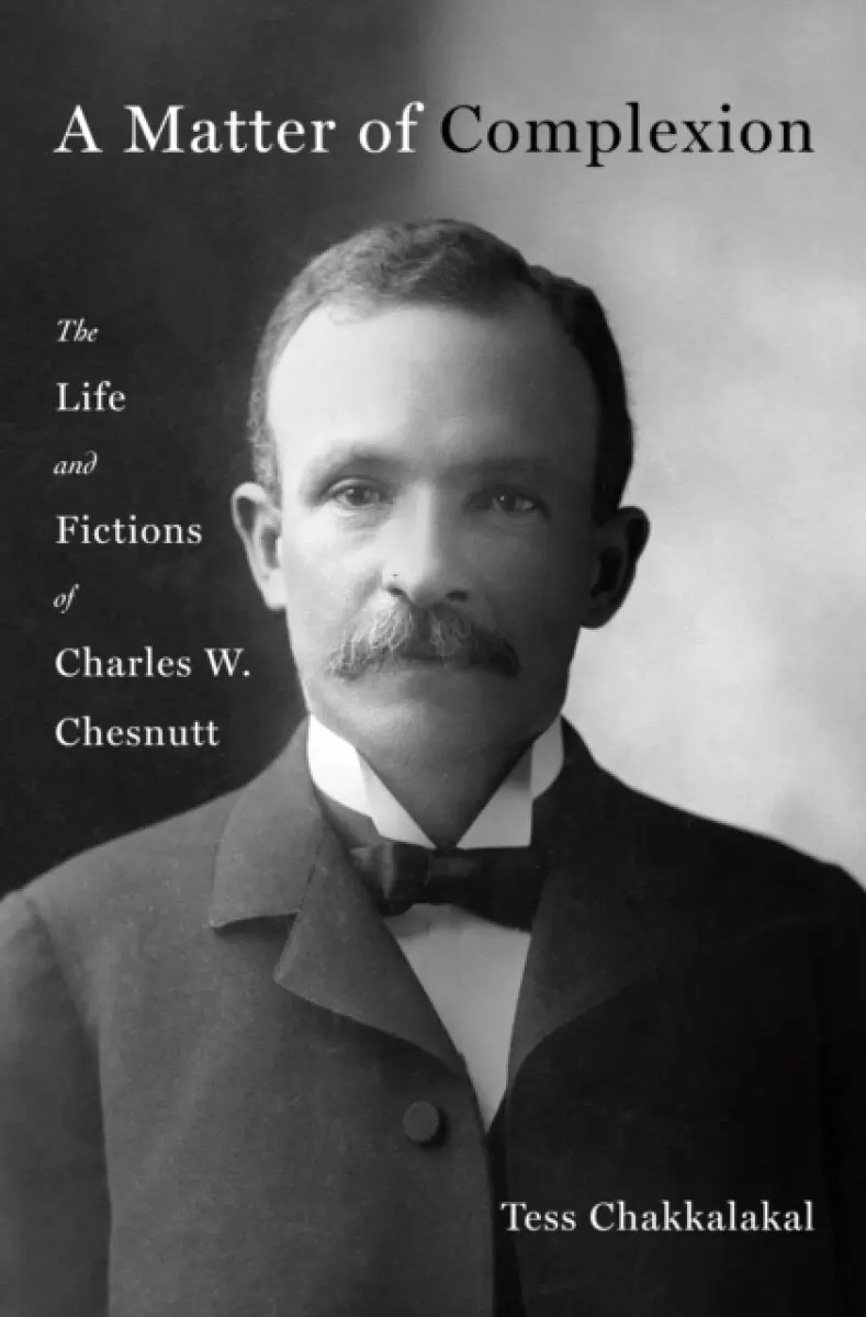 A Matter of Complexion - Tess Chakkalakal