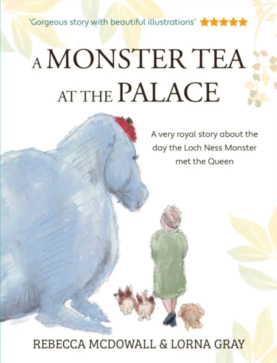 A Monster Tea at the Palace - Rebecca McDowall