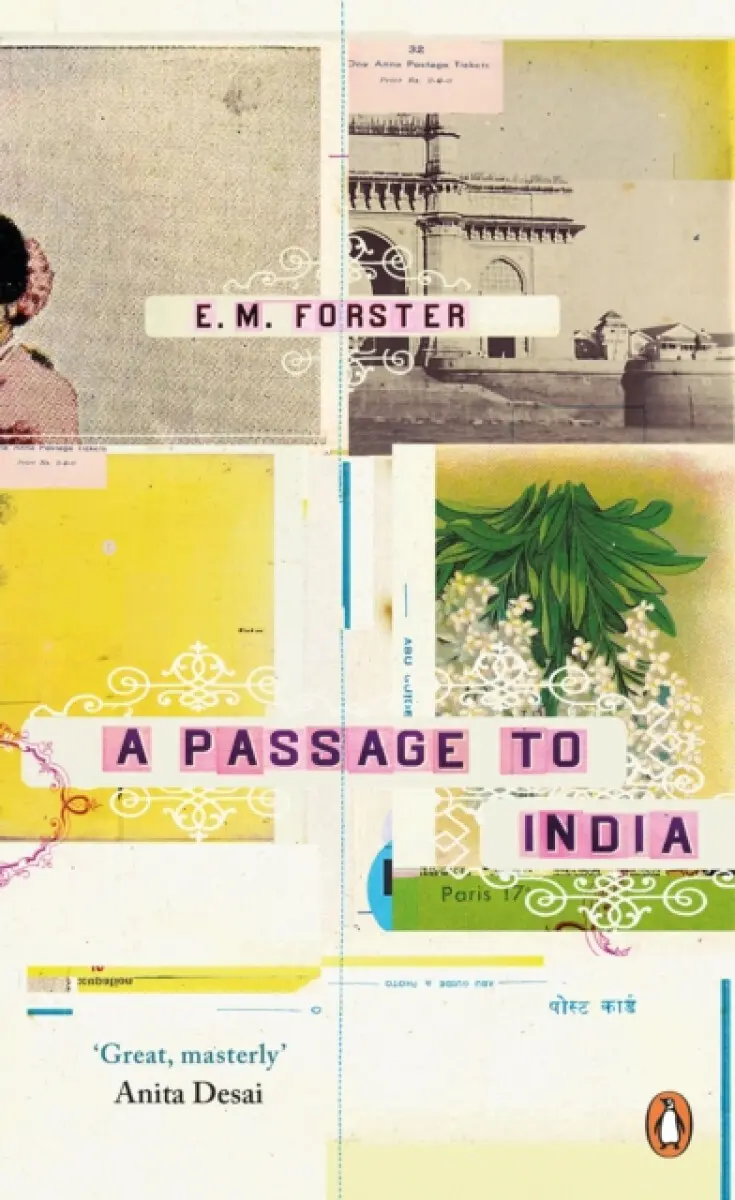 A Passage To India - Edward M. Forster