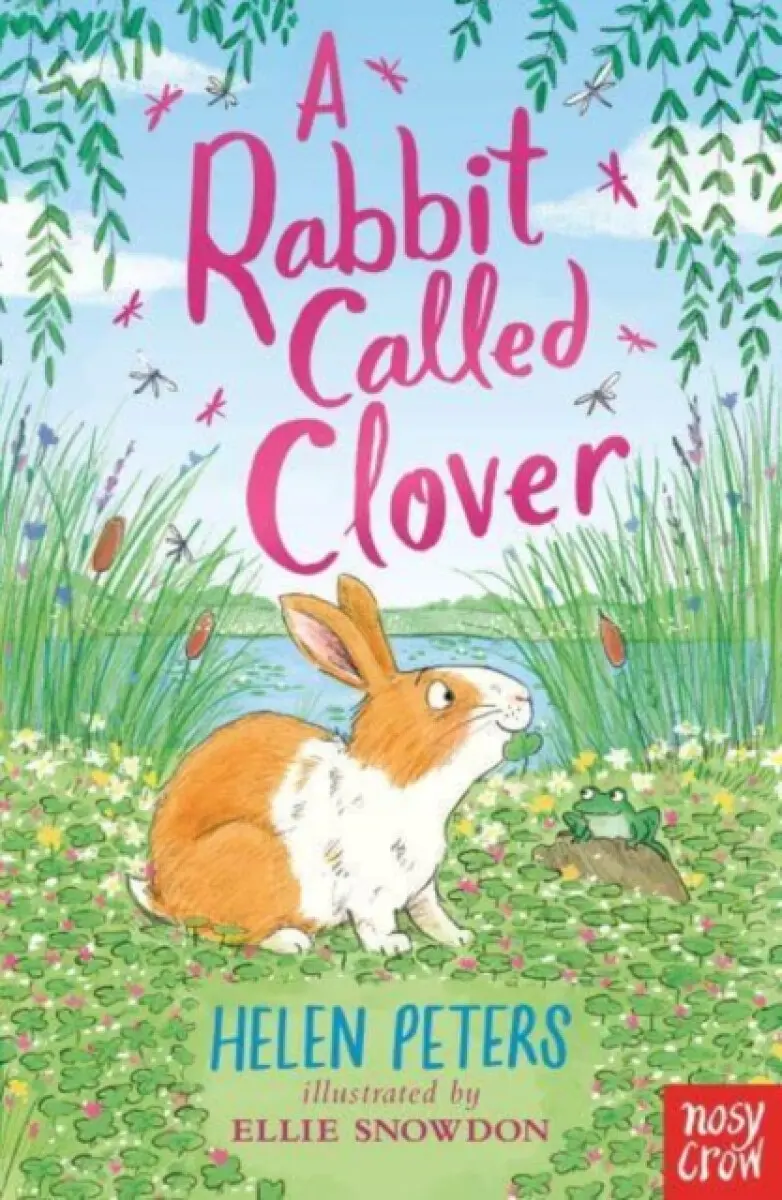 A Rabbit Called Clover - Helen Peters
