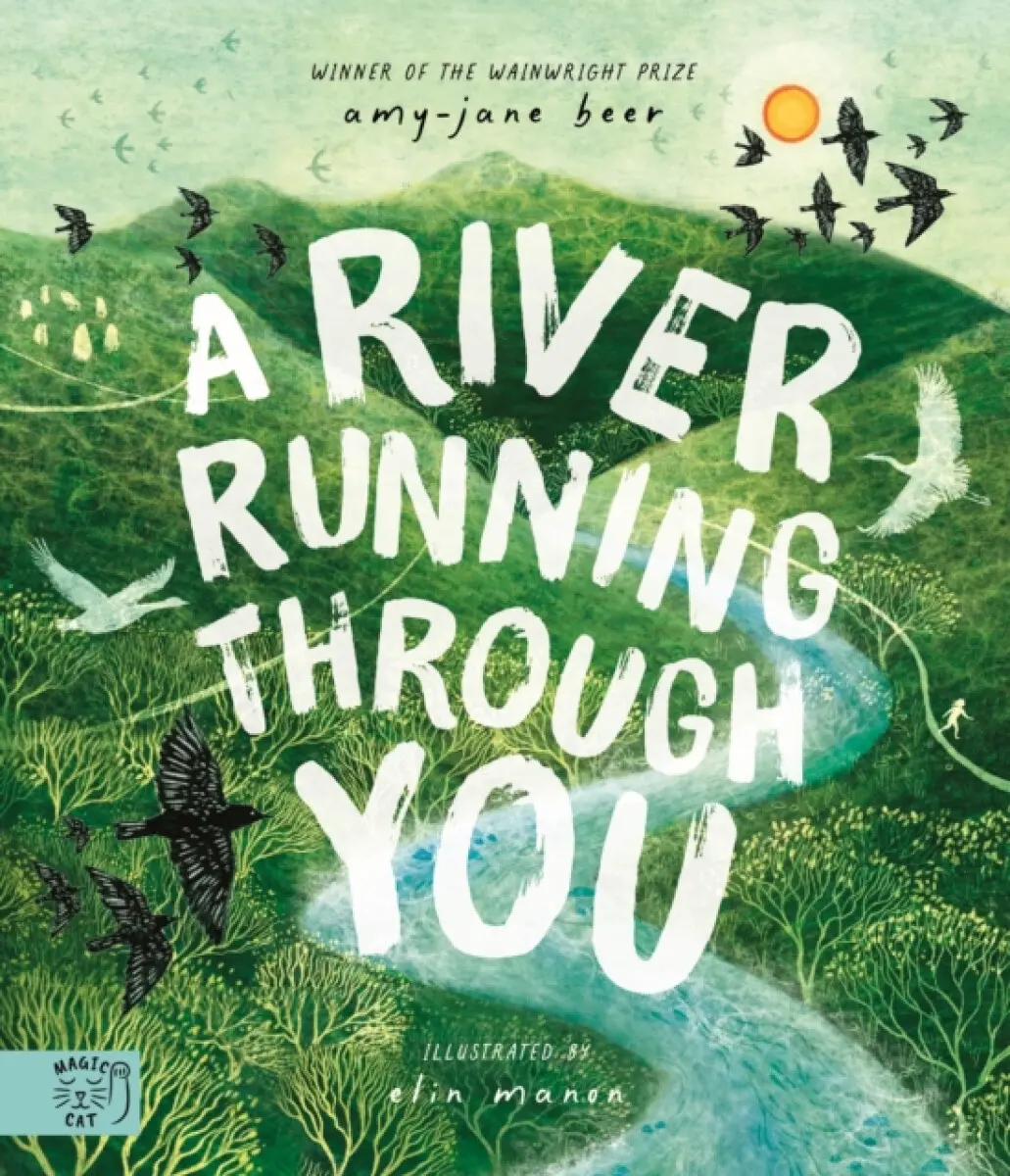 A River Running Through You - Amy-Jane Beer