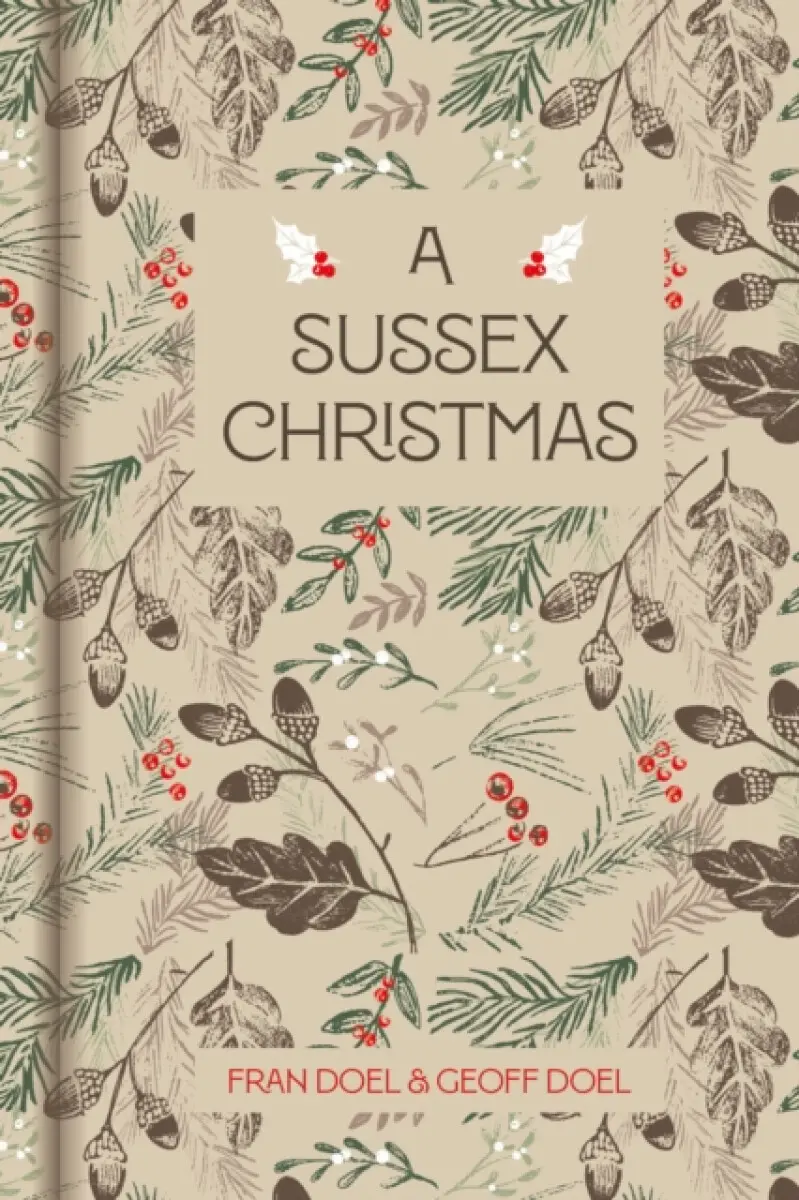 A Sussex Christmas - Fran Doel, Geoff Doel