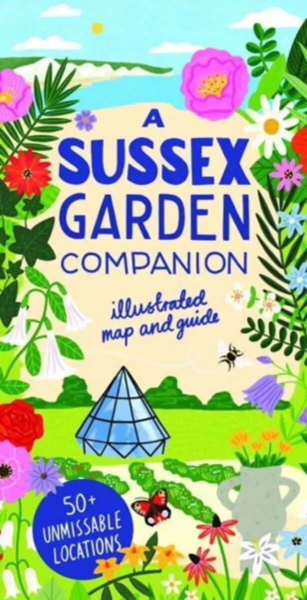 A Sussex Garden Companion - Natasha Goodfellow
