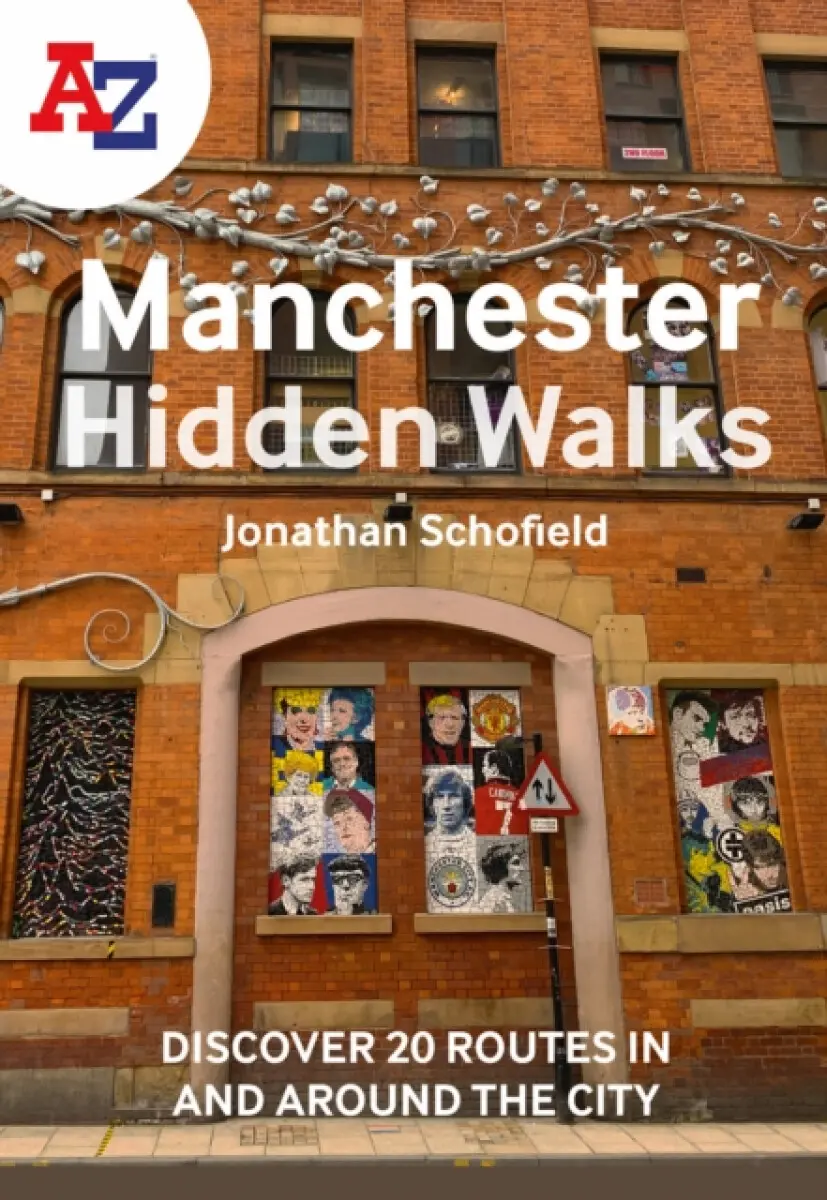 A -Z Manchester Hidden Walks - A-Z Maps, Jonathan Schofield