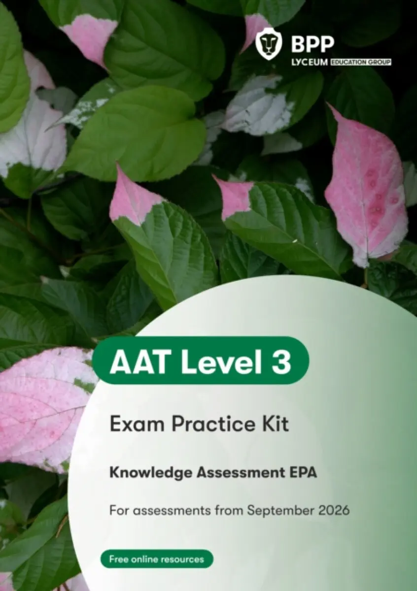 AAT - L3 EPA Knowledge Assessment - BPP Learning Media