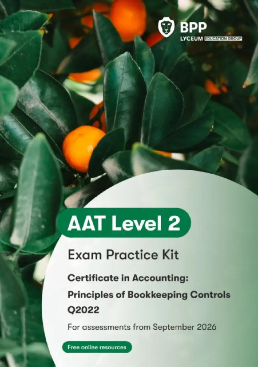 AAT Principles of Bookkeeping Controls - BPP Learning Media
