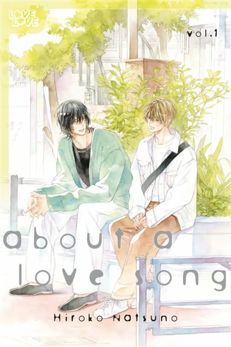 About a Love Song, Volume 1 - Hiroko Natsuno