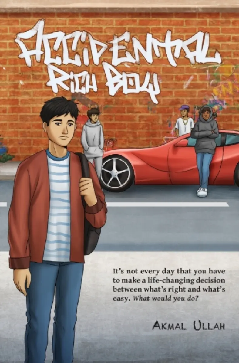 Accidental Rich Boy - Akmal Ullah