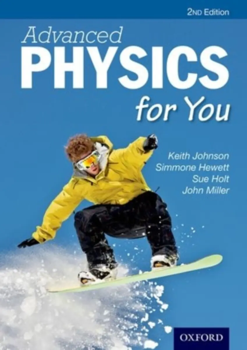 Advanced Physics For You - Johnson, Keith a Hewett, Simmone a Holt, Sue a Miller, John
