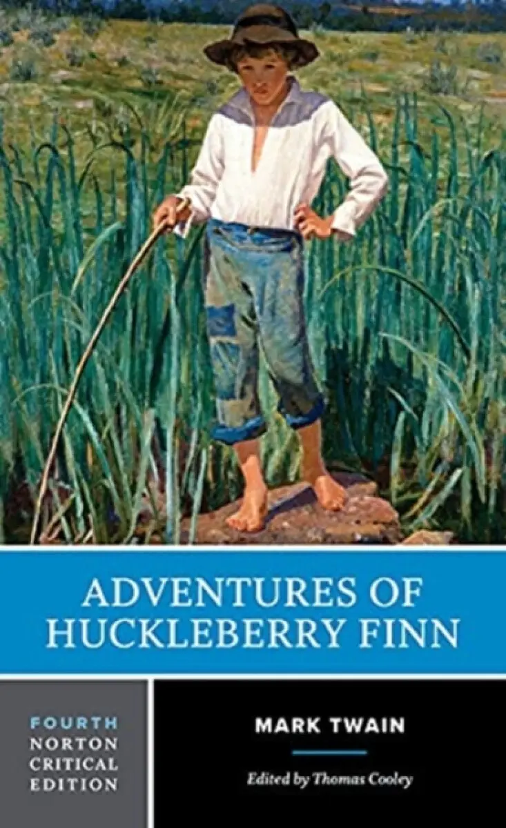 Adventures of Huckleberry Finn – A Norton Critical Edition - Mark Twain