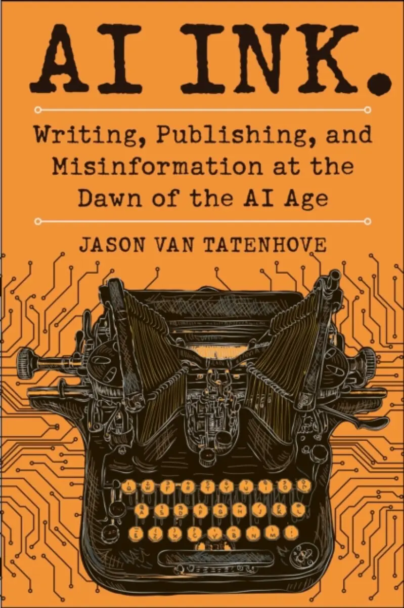 AI Ink. - Jason Van Tatenhove